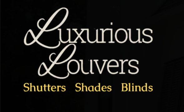 Luxurious Louvers